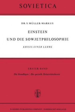 Könyv Einstein Und Die Sowjetphilosophie S. Müller-Markus
