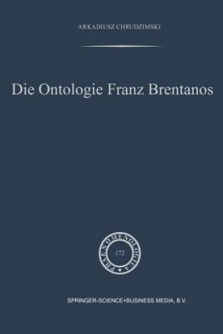 Carte Die Ontologie Franz Brentanos A. Chrudzimski