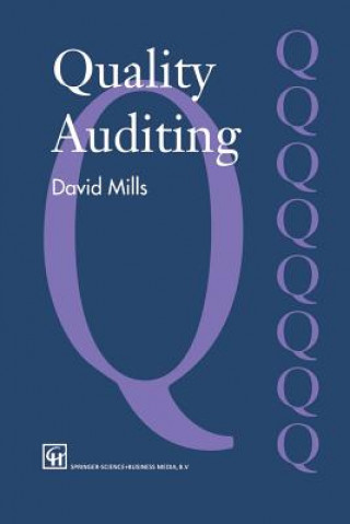 Knjiga Quality Auditing J. Mills