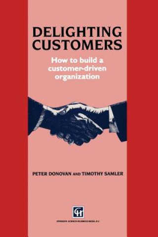 Book Delighting Customers P. Donovan