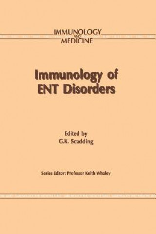 Buch Immunology of ENT Disorders Glenis K. Scadding