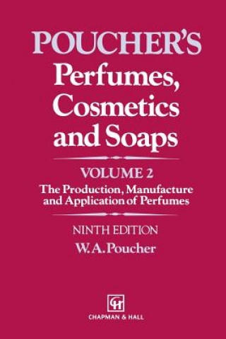 Kniha Perfumes, Cosmetics and Soaps W.A. Poucher