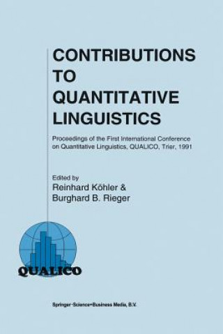 Kniha Contributions to Quantitative Linguistics Reinhard Köhler