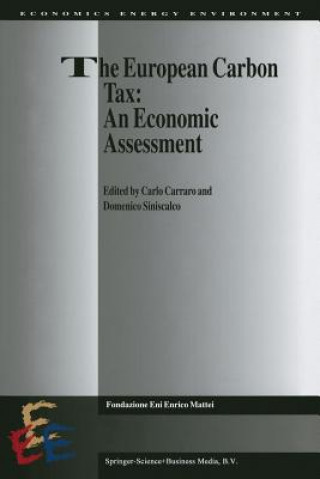 Carte European Carbon Tax: An Economic Assessment Carlo Carraro