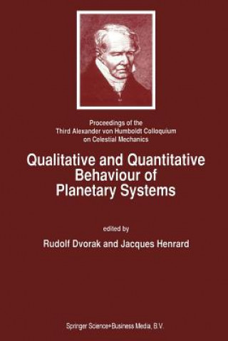 Knjiga Qualitative and Quantitative Behaviour of Planetary Systems Rudolf Dvorak