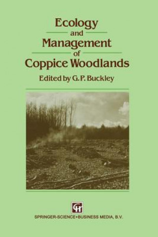 Kniha Ecology and Management of Coppice Woodlands G.P. Buckley