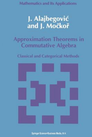 Carte Approximation Theorems in Commutative Algebra J. Alajbegovic
