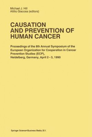 Książka Causation and Prevention of Human Cancer M.J. Hill