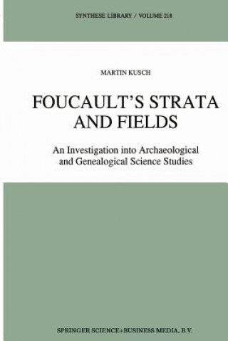 Carte Foucault's Strata and Fields Maren Kusch