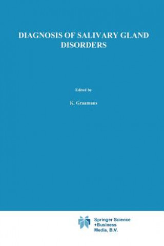 Könyv Diagnosis of salivary gland disorders K. Graamans