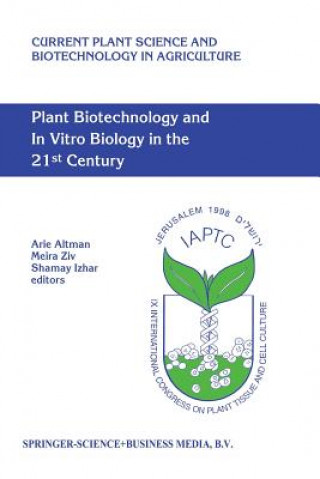 Carte Plant Biotechnology and In Vitro Biology in the 21st Century Arie Altman