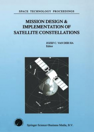 Carte Mission Design & Implementation of Satellite Constellations Jozef C. van der Ha