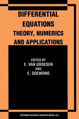 Libro Differential Equations Theory, Numerics and Applications E. van Groesen