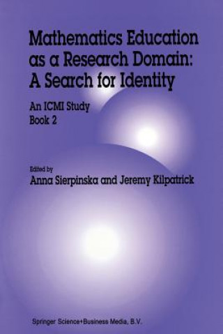 Kniha Mathematics Education as a Research Domain: A Search for Identity 