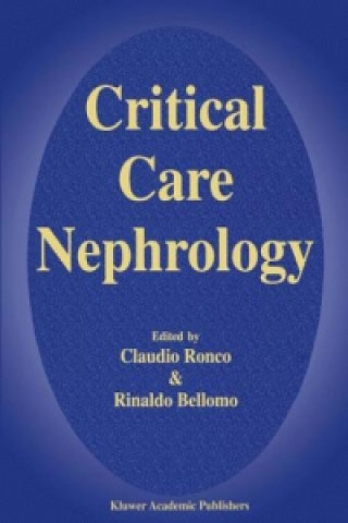 Kniha Critical Care Nephrology C. Ronco