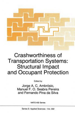 Könyv Crashworthiness of Transportation Systems: Structural Impact and Occupant Protection Jorge A.C. Ambrósio