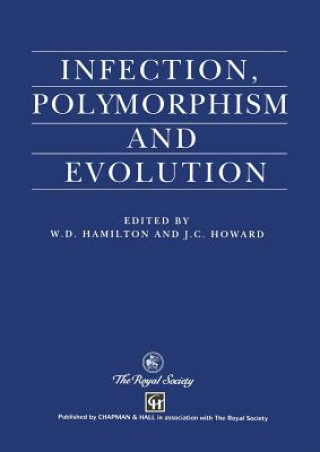 Knjiga Infection, Polymorphism and Evolution W.D. Hamilton