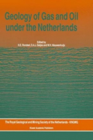 Buch Geology of Gas and Oil under the Netherlands H.E. Rondeel