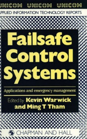 Book Failsafe Control Systems K. Warwick