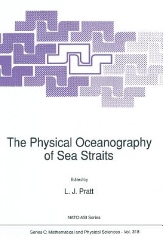 Książka Physical Oceanography of Sea Straits L.J. Pratt