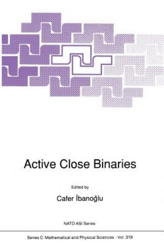 Kniha Active Close Binaries Cafer Ibanogammalu