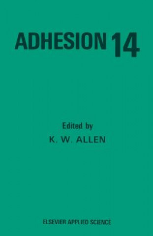 Kniha Adhesion 14 K.W. Allen