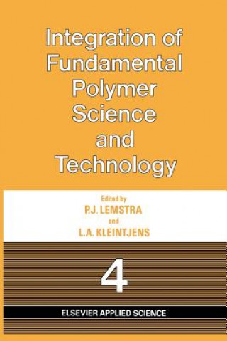 Książka Integration of Fundamental Polymer Science and Technology-4 P.J. Lemstra