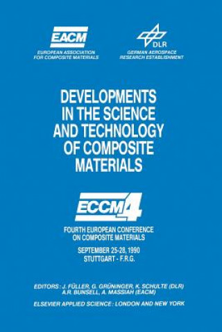 Könyv Developments in the Science and Technology of Composite Materials J. Fuller