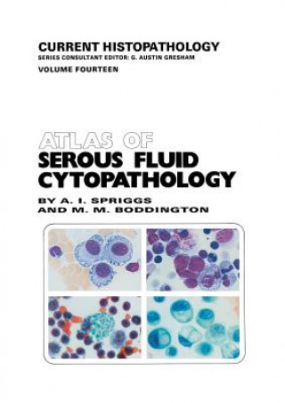 Könyv Atlas of Serous Fluid Cytopathology A. Spriggs