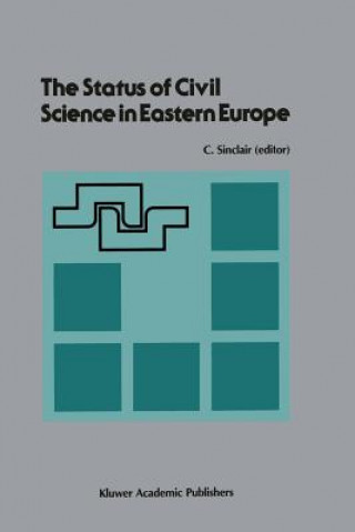 Книга Status of Civil Science in Eastern Europe Craig Sinclair