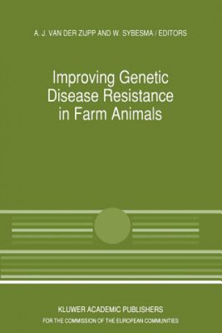 Kniha Improving Genetic Disease Resistance in Farm Animals A.J. van der Zijpp