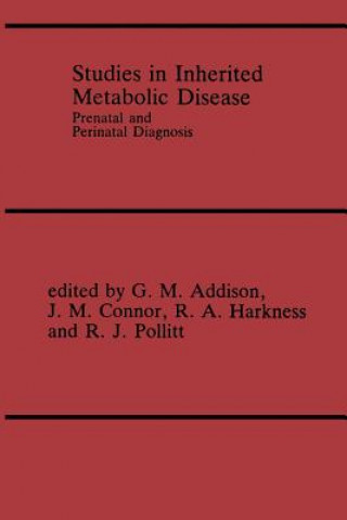 Buch Studies in Inherited Metabolic Disease G.M. Addison