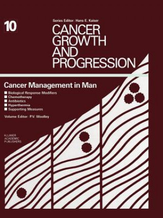 Kniha Cancer Management in Man Paul V. Woolley