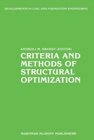 Kniha Criteria and Methods of Structural Optimization Andrzej M Brandt