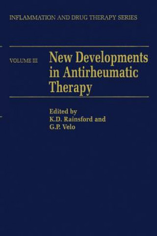 Kniha New Developments in Antirheumatic Therapy K. D. Rainsford