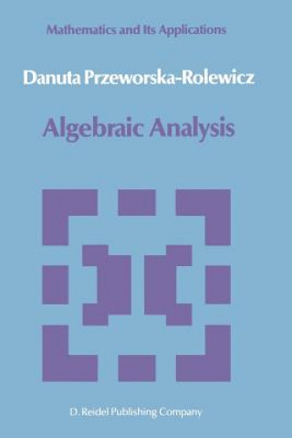Carte Algebraic Analysis D. Przeworska-Rolewicz