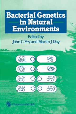 Buch Bacterial Genetics in Natural Environments J.C. Fry