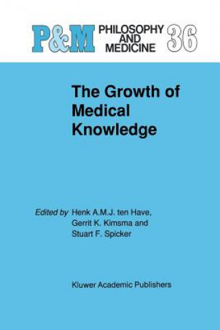 Livre Growth of Medical Knowledge H.A. Ten Have