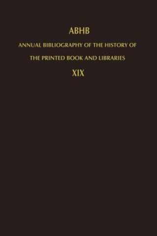 Carte Annual Bibliography of the History of the Printed Book and Libraries H. Vervliet