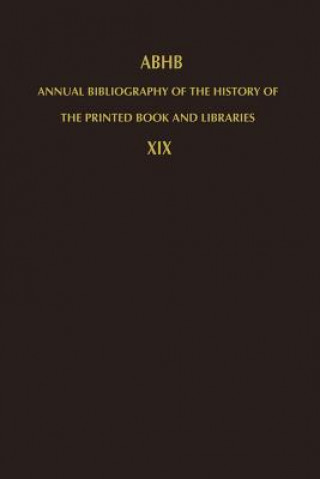 Libro Annual Bibliography of the History of the Printed Book and Libraries H. Vervliet