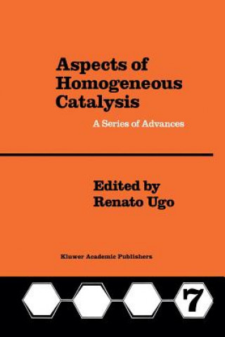 Könyv Aspects of Homogeneous Catalysis R. Ugo