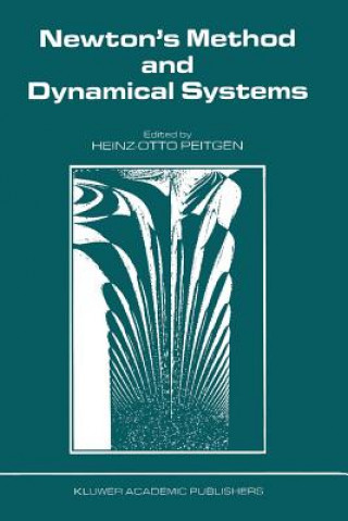 Carte Newton's Method and Dynamical Systems H.-O. Peitgen