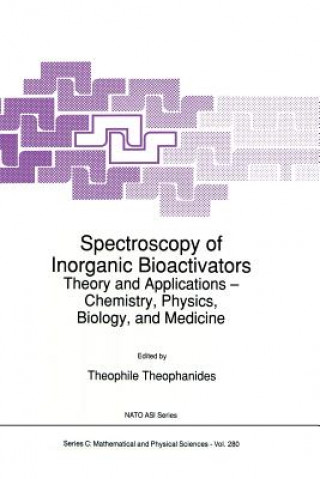 Livre Spectroscopy of Inorganic Bioactivators T. Theophanides