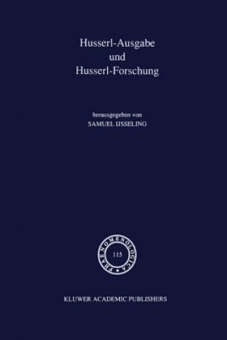 Könyv Husserl-Ausgabe Und Husserl-Forschung J.C. IJsseling