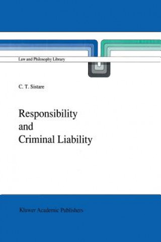 Buch Responsibility and Criminal Liability C.T. Sistare