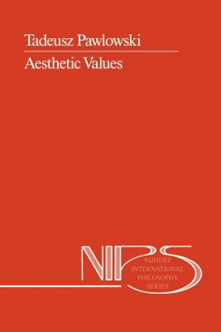 Kniha Aesthetic Values T. Pawlowski