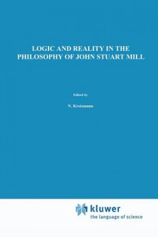 Книга Logic and Reality in the Philosophy of John Stuart Mill G. Scarre