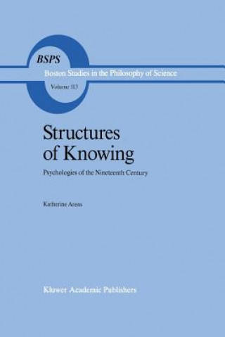 Kniha Structures of Knowing Katherine Arens