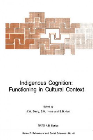 Carte Indigenous Cognition: Functioning in Cultural Context J.W. Berry