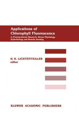 Книга Applications of Chlorophyll Fluorescene H.K. Lichtenthaler